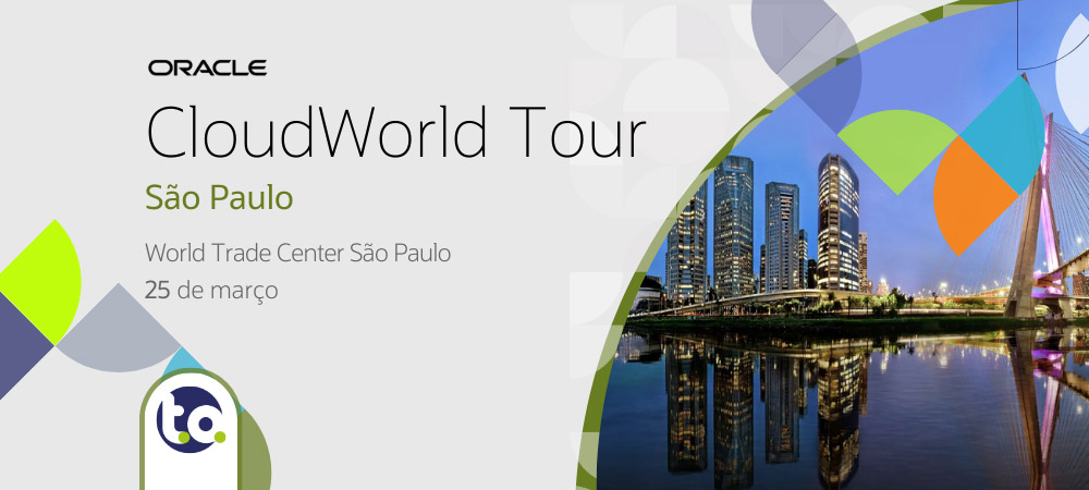 T.O.-Brasil-no-Oracle-Cloud-World-Tour-São-Paulo